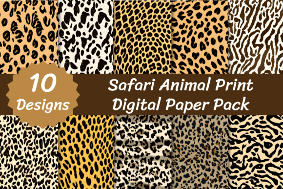 Download Safari Animal Print Digital Paper Pack - Animal print digital paper Collection